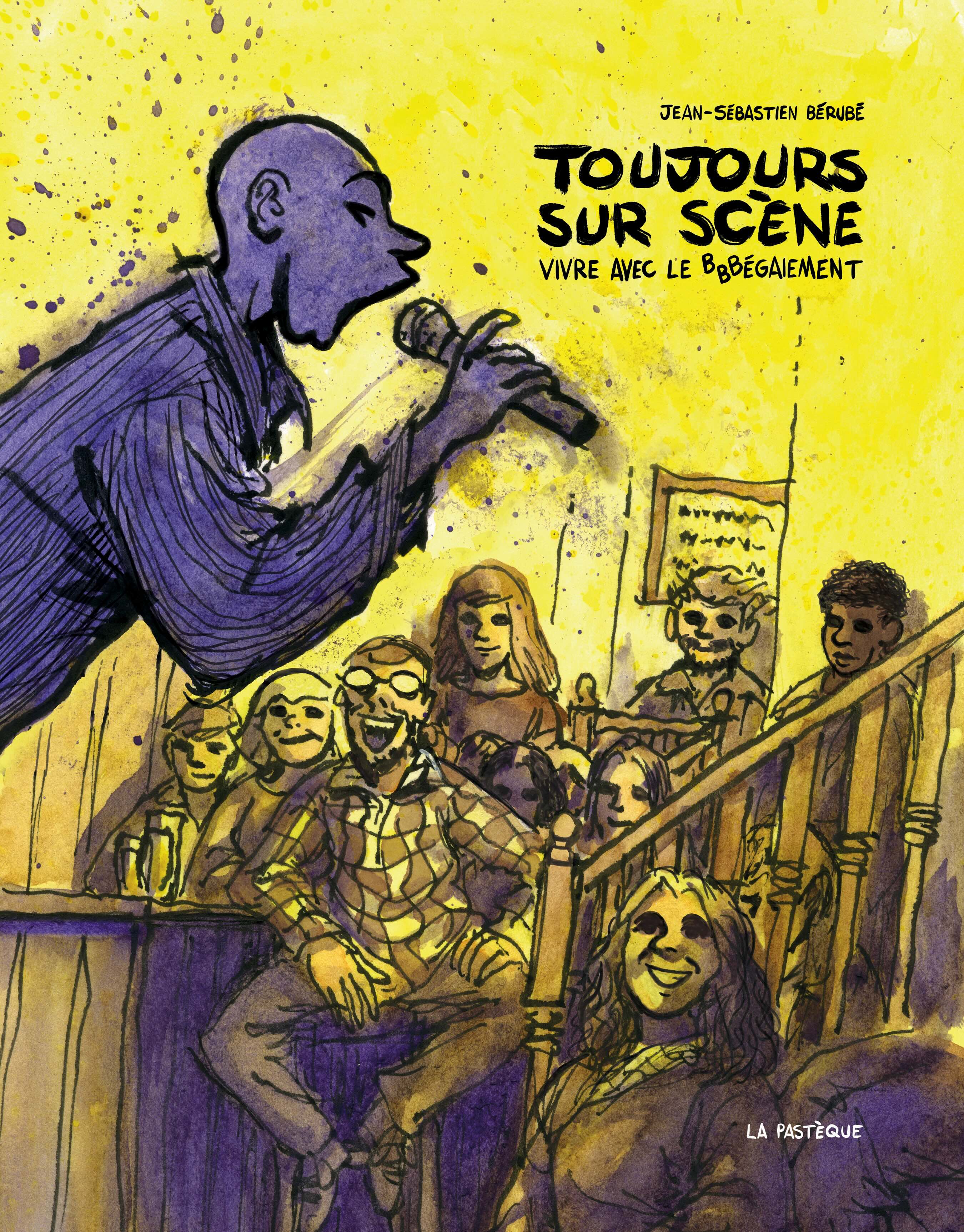 Toujours sur scène